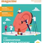 Lire la suite à propos de l’article Essentiel Santé Magazine n°65 – 5 innovations pour mieux entendre.